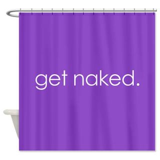  get naked. (Purple) Shower Curtain  Use code FREECART at Checkout