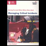 Managing Critical Incidents (Custom)