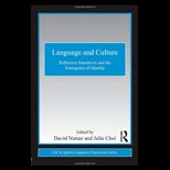 Language and Culture Reflective Narratives and the Emergence of Identity
