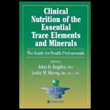 Clinical Nutrition of Essential Trace