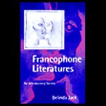 Francophone Literatures