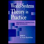 World Systems Theory in Practice
