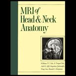 MRI Atlas of Sectional Anatomy of the Head and Neck