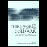 Third World Beyond the Cold War  Continuity and Change