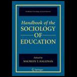 Handbook of the Sociology of Education