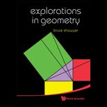 Explorations in Geometry