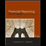Financial Reporting and Analysis  Using Financial Accounting Information