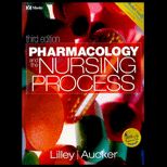 Pharmacology and Nursing Process / Text and Student Learning Guide