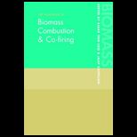 Handbook of Biomass Combustion and Co Firing