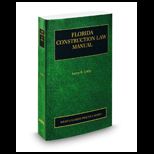 Florida Construction Law Manual, 2011 12