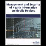 Management and Security of Health Information on Mobile Devices