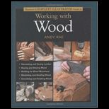 Tauntons Complete Illustrated Guide to Working with Wood