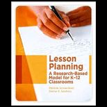 Lesson Planning  A Research Based Model for K 12 Classrooms