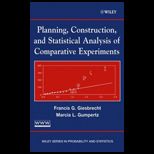 Planning, Construction, Statistical Analysis