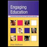 Engaging Education