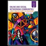 Online and Social Networking Communities