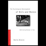 Psychological Development of Girls and Women  Rethinking Change in Time