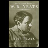 Collected Works of W. B. Yeats V 2 Plays