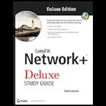 CompTIA Network and Deluxe Study Guide   With CD