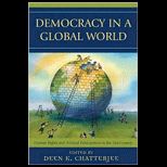 Democracy in a Global World  Human Rights and Political Participation in the 21st Century