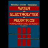 Water and Electrolytes in Pediatrics