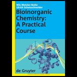 Bioinorganic Chemistry A Practical Course