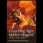 Crouching Tiger, Hidden Dragon?
