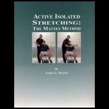 Active Isolated Stretching