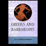 Greeks and Barbarians