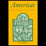 Americas  New Interpretive Essays