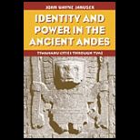 Identity and Power in the Ancient Andes