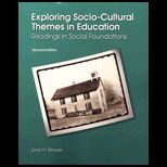 Exploring Socio Cultural Themes in Education  Readings in Social Foundations