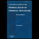 Federal Rules of Criminal Procedure  Students Guide