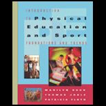 Introduction to Physical Education and Sport  Foundations and Trends (With Introduction to Careers in Health, Physical Education and Sport)
