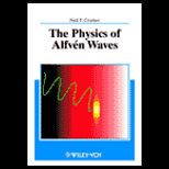 Physics of Alfven Waves