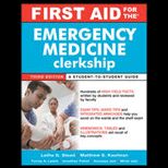 First Aid for Emergency Med. Clerkship