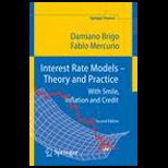 Interest Rate Models   Theory and Practice