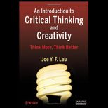 Introduction to Critical Thinking and Creativity