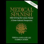 Medical Spanish  Interviewing the Latino Patient / With Two Tapes