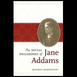 Social Philosophy of Jane Addams