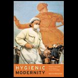 Hygienic Modernity  Meanings of Health and Disease in Treaty Port China