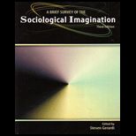 Brief Survey of the Sociological Imagination