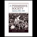 Permissive Society, America, 1941 1965