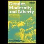 Gender, Modernity and Liberty