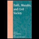 Faith, Morality and Civil Society