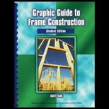 Graphic Guide to Frame Construction, Student Edition