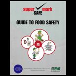 Super Mark Safe Guide to Food Safety