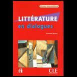 Litterature En Dialogues   With Audio CD