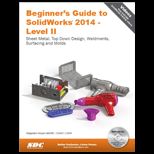 Beginners Guide to Solidworks 14, Level II