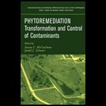 Phytoremediation  Transformation and Control of Contaminants